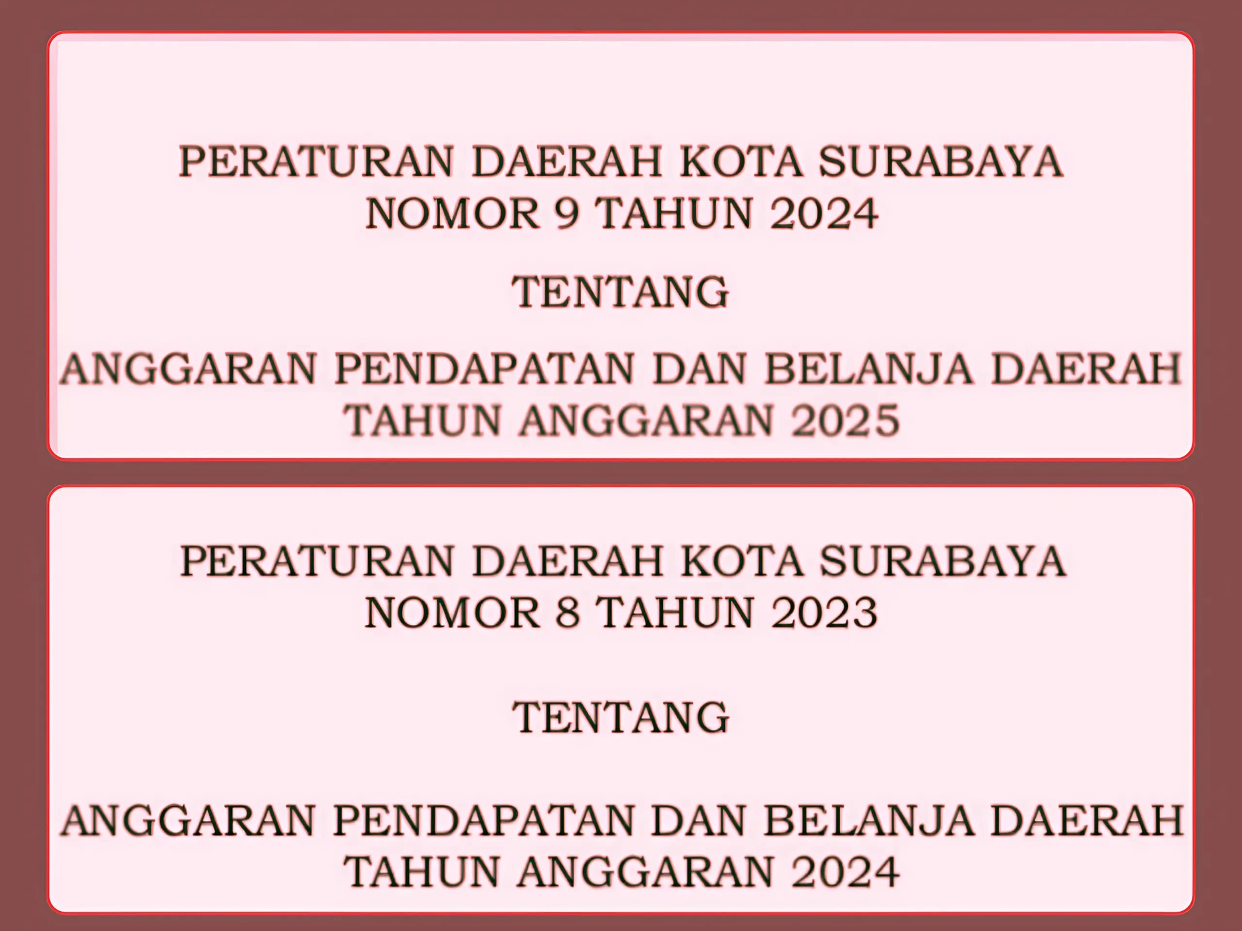 Anggaran Pendapatan dan Belanja Daerah (APBD) Kota Surabaya Tahun Anggaran (TA) 2025 lebih besar 12,45 persen daripada APBD TA 2024