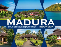 Sejarah Pulau Madura: Tanah yang Kaya dengan Budaya dan Perjuangan
