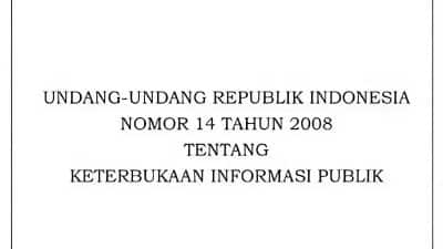 UU Nomor 14 Tahun 2008 tentang Keterbukaan informasi Publik